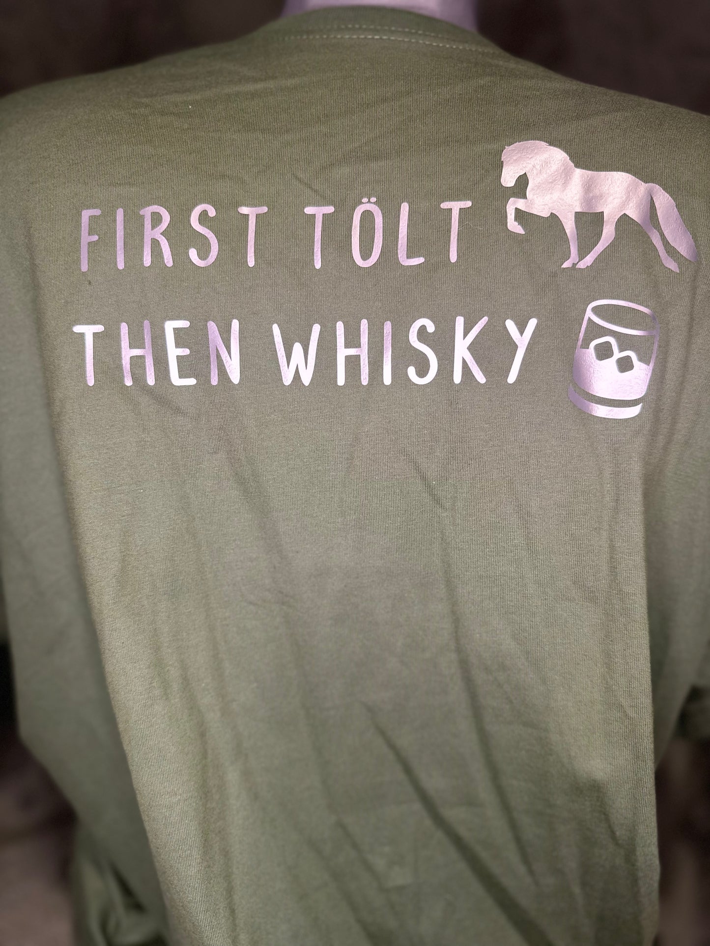 Herren Shirt "First Tölt, then Whiskey"